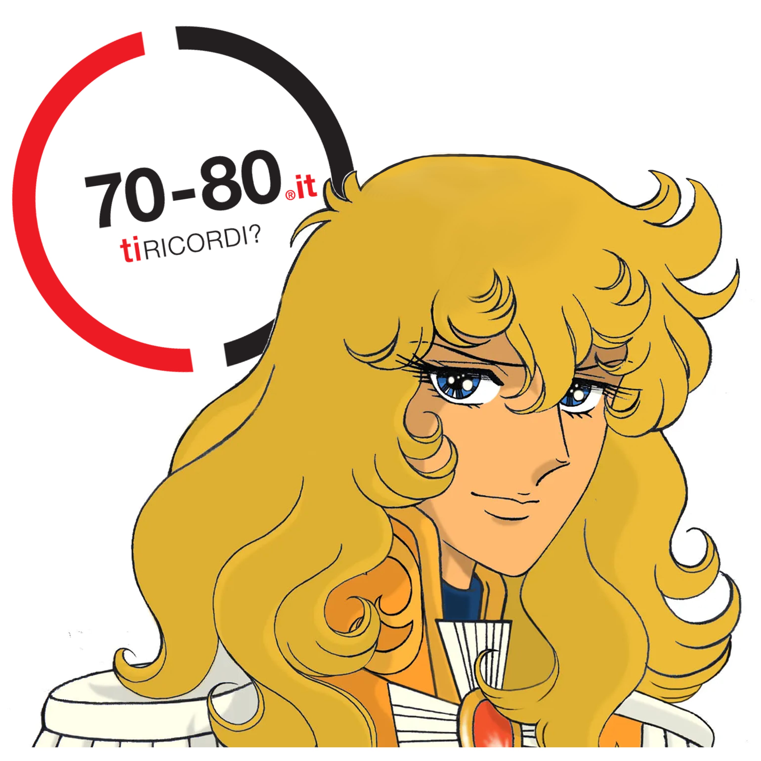 SETTANTAxOTTANTA: 1982. Lady Oscar arriva in Italia, ma a causa dell’ambiguità del personaggio subisce molti tagli e censure