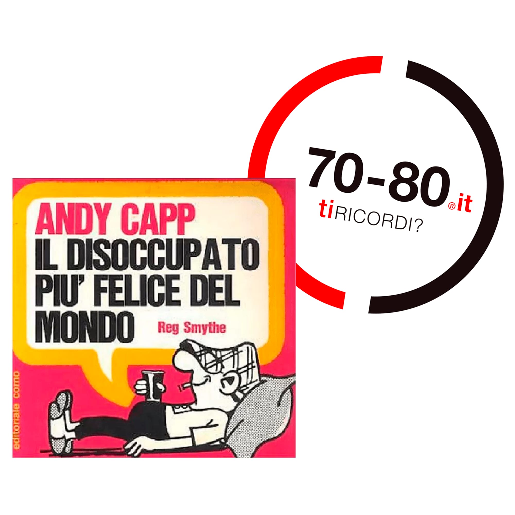 SETTANTAxOTTANTA: 1960 l’Italia fa la conoscenza di Andy Capp, l’ubriacone perdigiorno inglese sposato con Flo