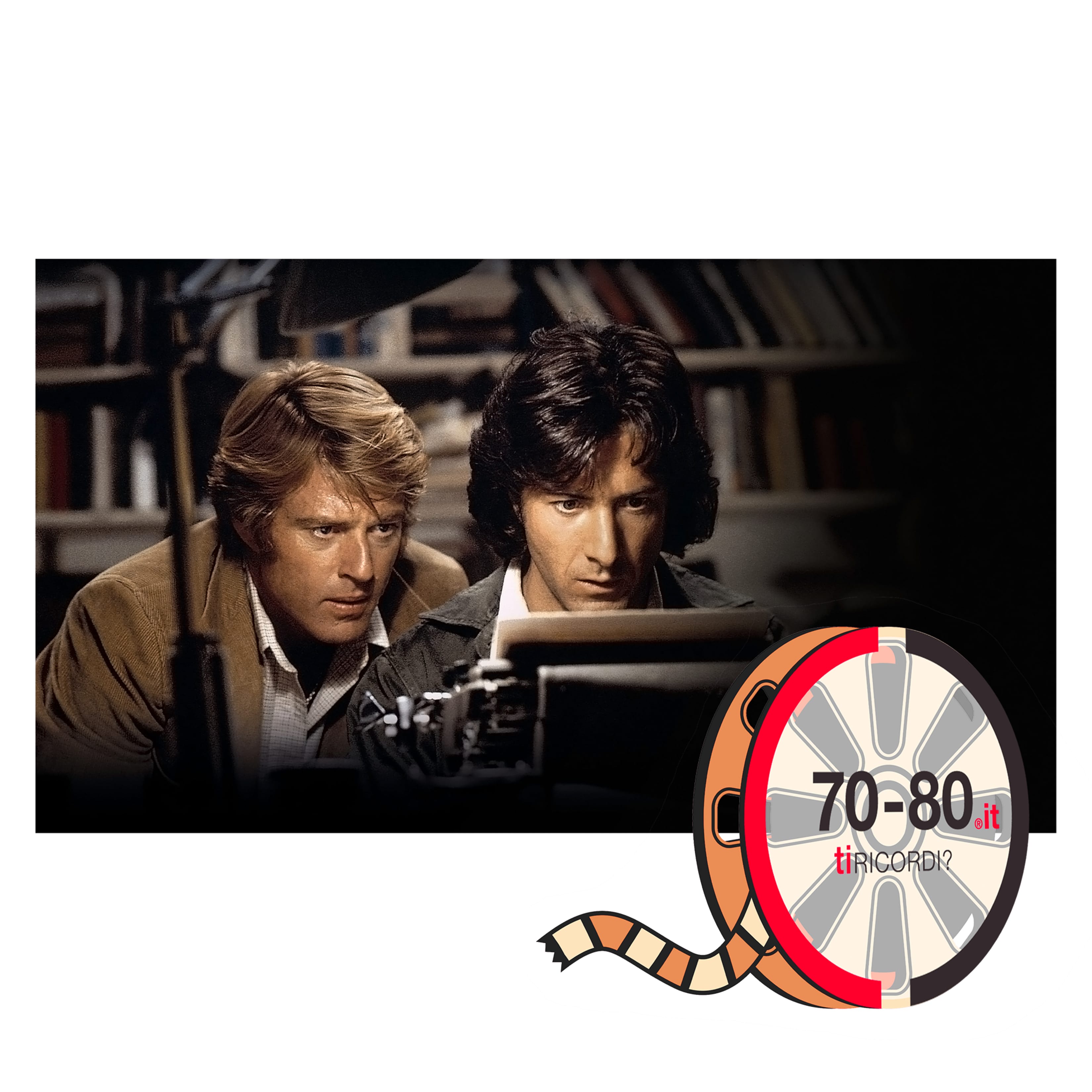 SETTANTAxOTTANTA: 1976. Esce al cinema Tutti gli uomini del presidente, thriller con i maestosi Robert Redford e Dustin Hoffman