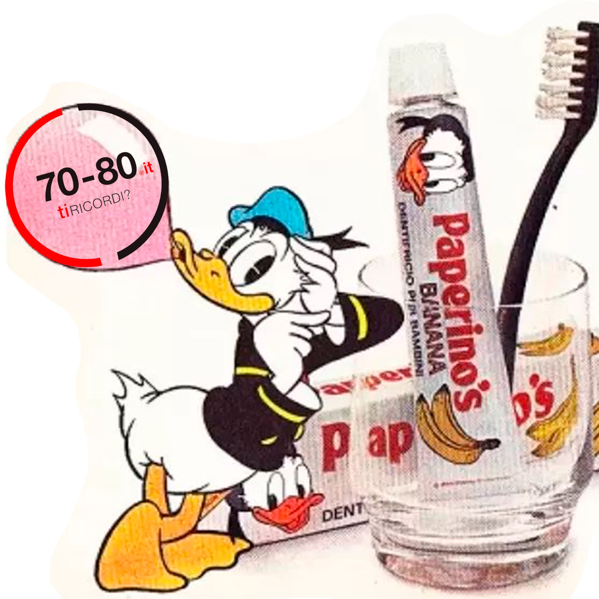SETTANTAxOTTANTA: Anni 60-70. Arriva in Italia il dentifricio Paperino’s. Al gusto di fragola, chewing gum e banana