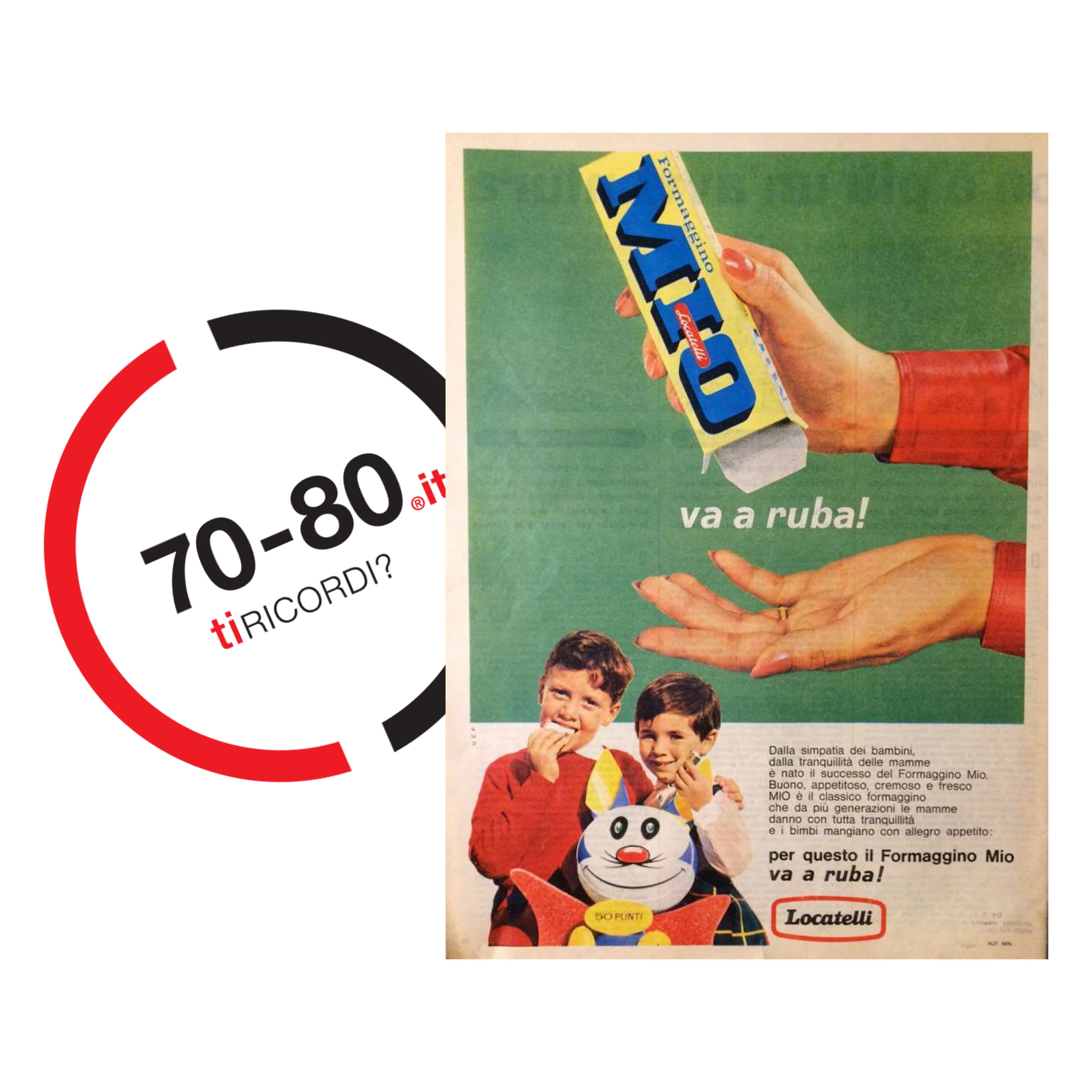 SETTANTAxOTTANTA: Anni 60-70. Tutti pazzi per il formaggino Mio