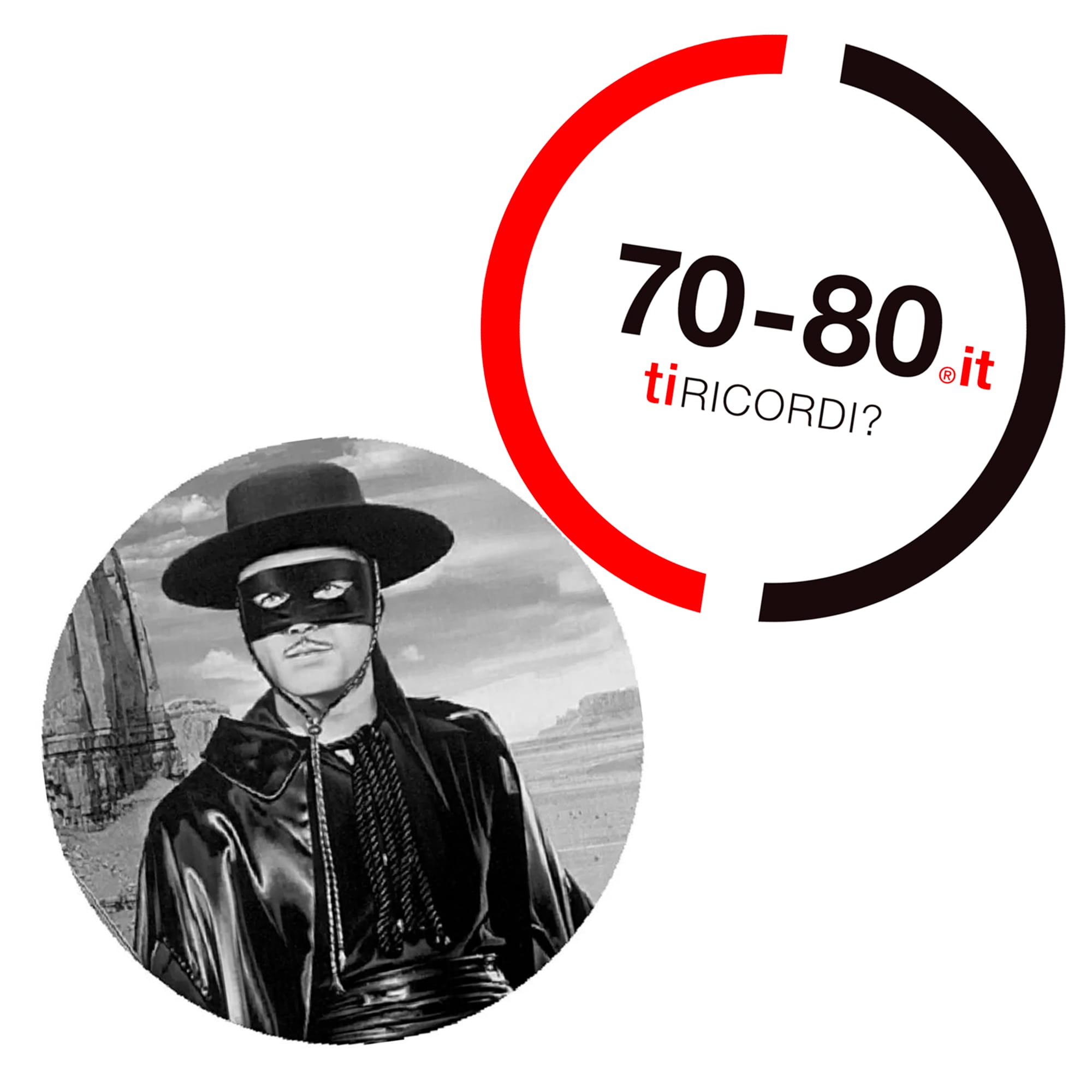 SETTANTAxOTTANTA: Anni 60-70. Quando il costume di carnevale più amato era quello di Zorro, ispirato alla serie televisiva