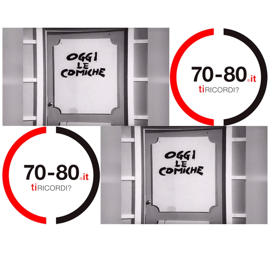 SETTANTAxOTTANTA: Oggi le comiche