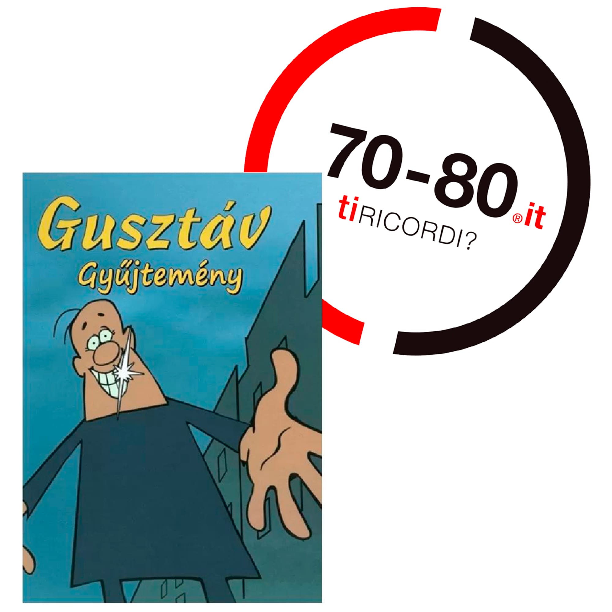 SETTANTAxOTTANTA: Anni 60-70. In tv c’è lo sfortunato Gustavo. Il cartone animato ungherese, che la Rai usa come tappabuchi