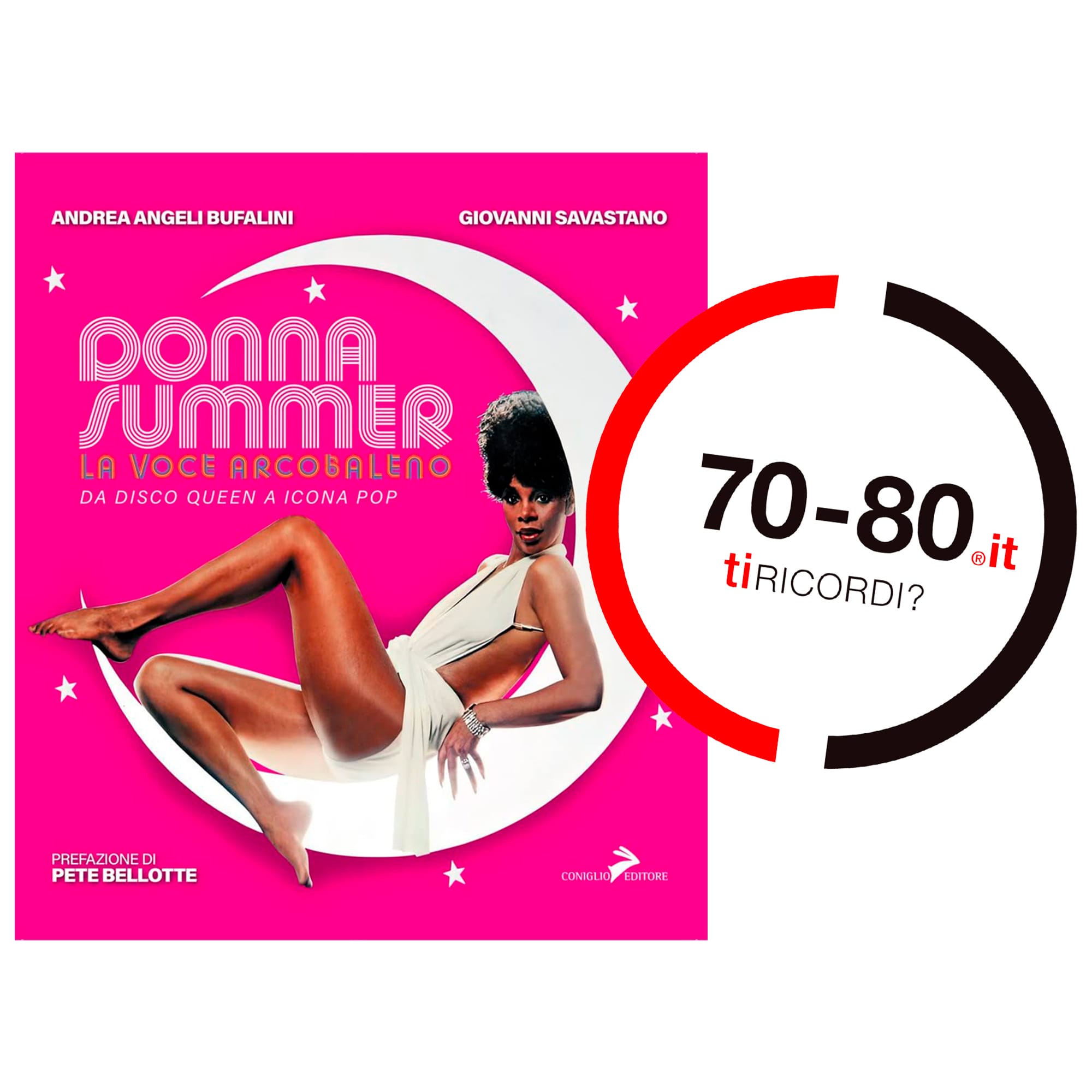 SETTANTAxOTTANTA: Donna Summer. La voce arcobaleno. Da disco queen a icona pop - intervista a Andrea Angeli Bufalini