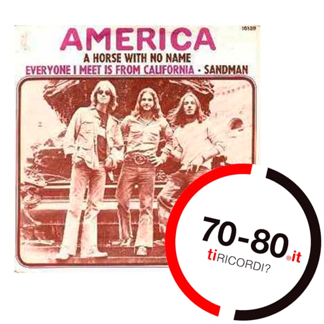 SETTANTAxOTTANTA: America - A horse with no name