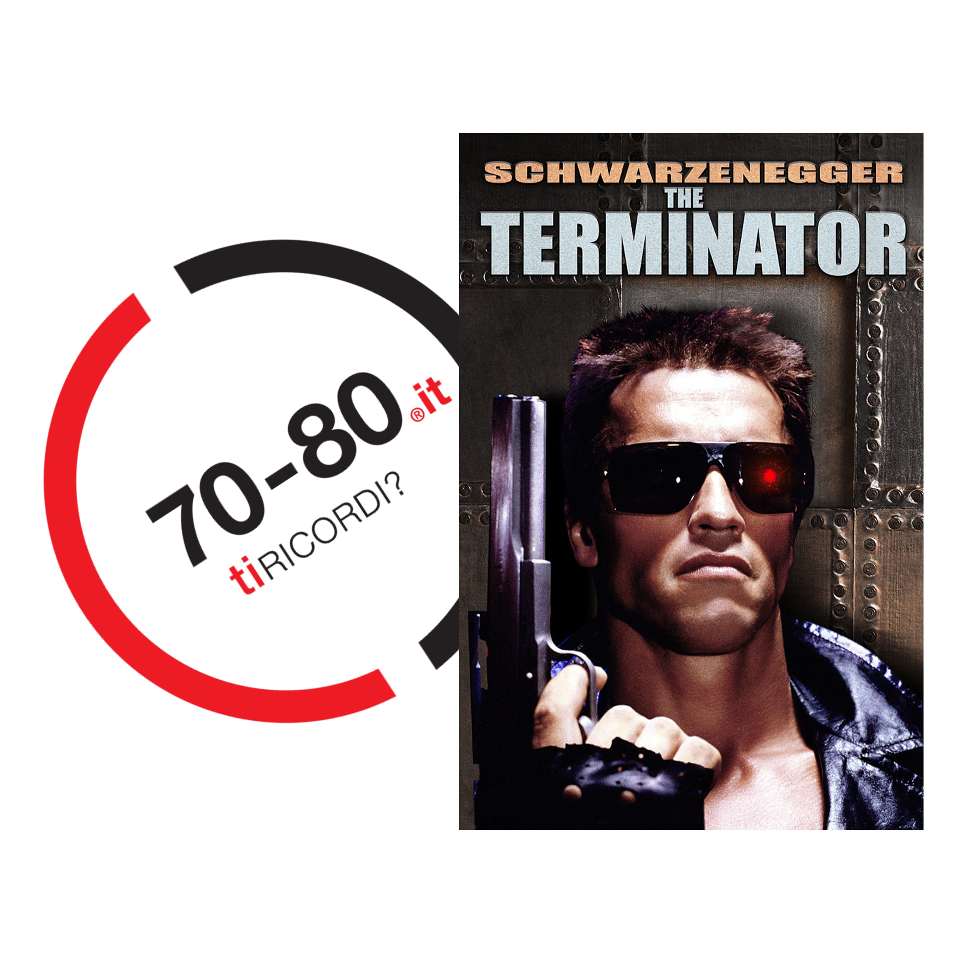 SETTANTAxOTTANTA: 1984. Nessuno apprezza Terminator. A Schwarzenegger non piace, Stallone e Gibson rifiutano il ruolo dell’androide