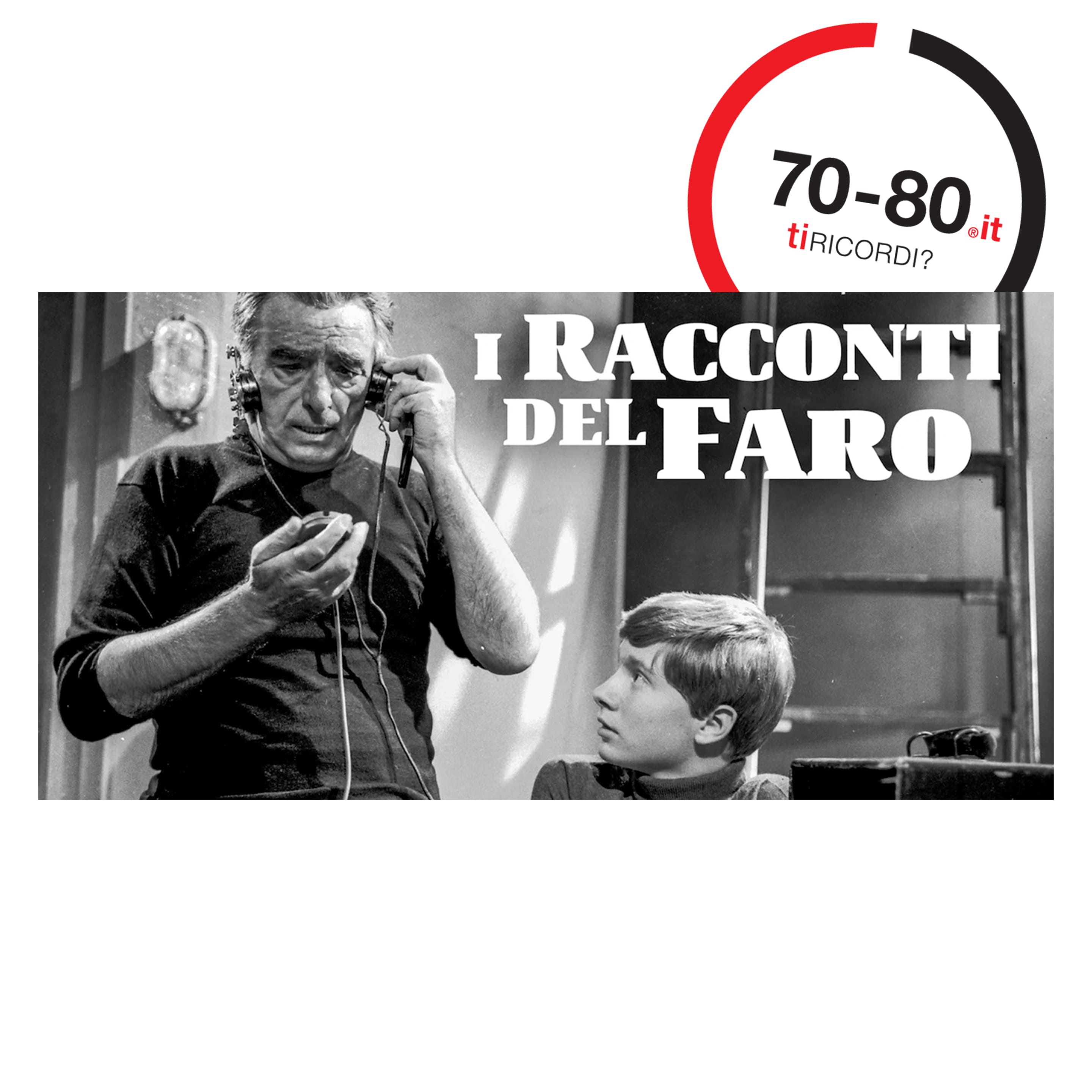 SETTANTAxOTTANTA: 1967. La miniserie tv I racconti del faro appassiona i ragazzi di tutta Italia.